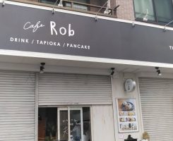 【OPEN】Cafe Rob